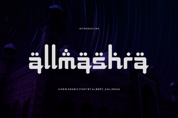Discover Allmashra: The Arabic Display Font for Bold Branding